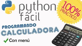 Calculadora con menú en Python (Proceso completo)