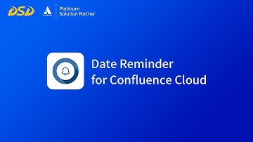 Date Reminder for Confluence Cloud Overview