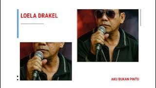Cover Rock Loela Drakel ‼️ Aku Bukan Pintu