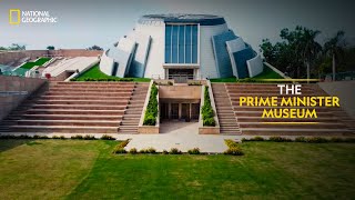 The Prime Minister Museum | It Happens Only in India | National Geographic