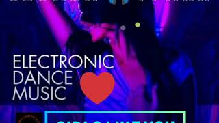 Girls Like You Electronic Dance Music - Secara Ivann
