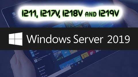 Installing I211, I217V,  I218V and I219V On Windows Server 2019 - Log #06