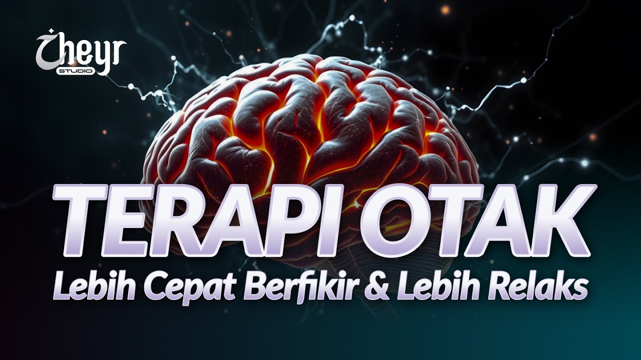 RUQYAH OTAK AGAR RELAKS DAN LEBIH CEPAT BERFIKIR - PEMBERSIH PIKIRAN BUNTU - الرقية الشرعية