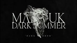 MALIVUK - 'Dark Summer' (Full EP Stream) 2024