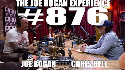 Joe Rogan Experience #876 - Chris Bell