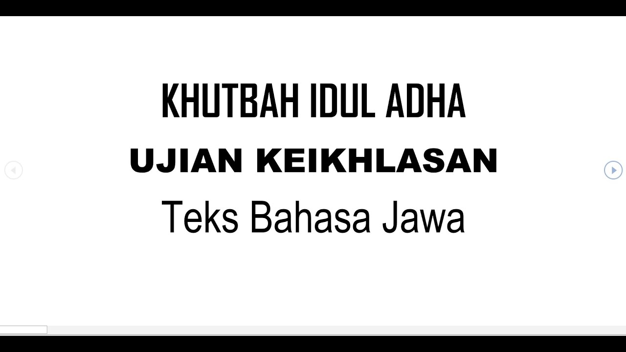 KHUTBAH IDUL ADHA - UJIAN KEIKHLASAN - BAHASA JAWA
