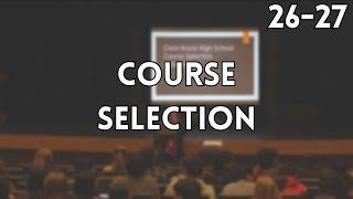 What is Course Selection 26-27?