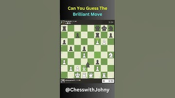 Can You Guess the Brilliant Move? 🤯 | Chess Challenge #chess #chesstactics