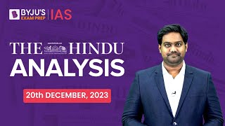 The Hindu Newspaper Analysis | 20th December 2023 | Current Affairs Today | UPSC Editorial Analysis screenshot 5