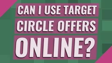 Can I use Target Circle offers online?