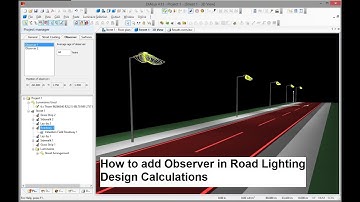 How to add observer on the road lighting design calculation