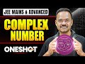 COMPLEX NUMBER in One Shot: All Concepts &amp; PYQs Covered | JEE Main &amp; Advanced