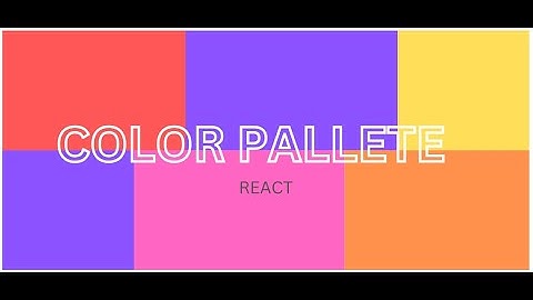 Create Stunning Color Palettes with ReactJS || Your Ultimate Color Palette App 🚀⭐