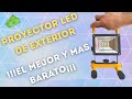 El mejor FOCO LED en ALUMINIO para EXTERIOR | UNBOXINGPLUS