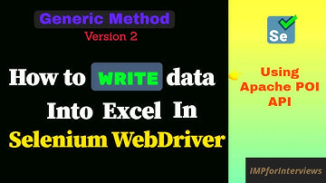 How to WRITE data into Excel file in Selenium using Apache POI with Java | Generic Method Version 2