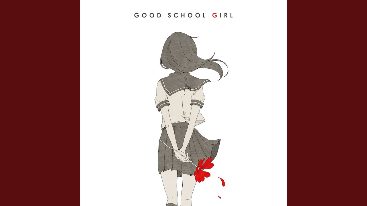 【貴重】GOOD SCHOOL GIRL アニメイトオリジナル特典CD みきとP Good School Girl - YouTube