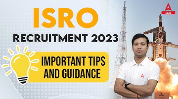 Tips and Guidance for ISRO Exam | ISRO Recruitment 2023 | ISRO Exam Preparation by Gaurav Sir