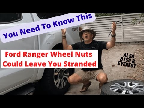 Ford Ranger Wheel Nuts. Do You Know about this problem?