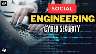 Social Engineering In Cyber Security: From Beginner to Advanced All Major Concepts | CWE.