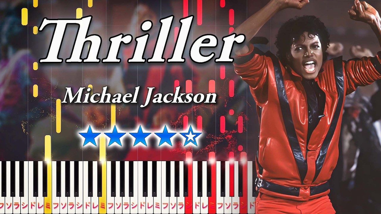 楽譜あり】Thriller/Michael Jackson（ピアノソロ中級～上級）スリラー