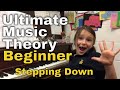 Ultimate music theory beginner stepping down