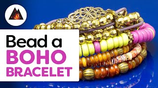 Bead a Beautiful Boho Bracelet | DIY Bracelet Tutorial