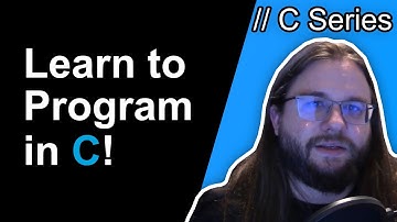 Learn How To Program in C! // Learn C Series