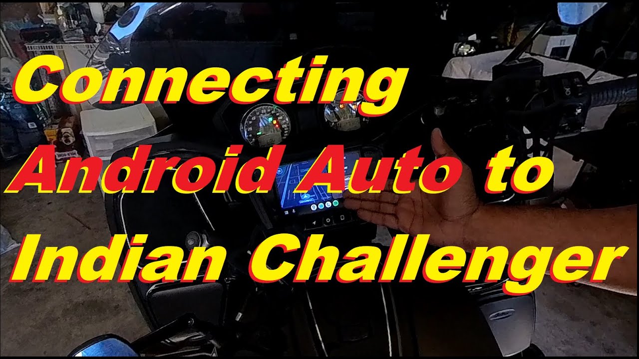 Connecting Android Auto to Indian Challenger Ride Command YouTube
