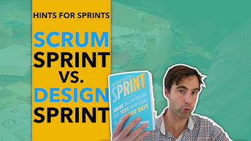 SCRUM SPRINT vs DESIGN SPRINT - The difference explained
