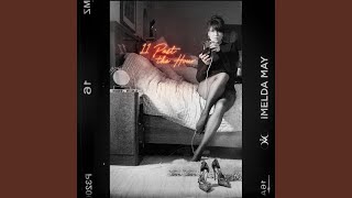 11 Past The Hour - Imelda May