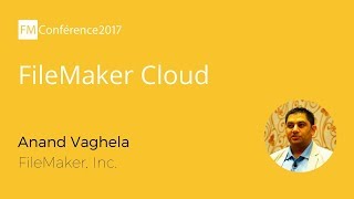 FileMaker Cloud - Anand Vaghela