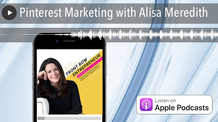 Pinterest Marketing with Alisa Meredith