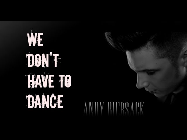 We Don't Have To Dance (Karaoke + Lyrics) - Andy Black