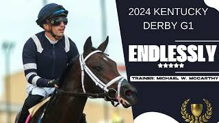 Endlessly 2024 Kentucky Derby Preview