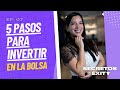 💵 5 pasos seguros y simple para invertir en la bolsa