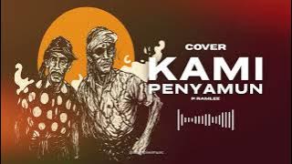 Aziz Sattar ft. S. Shamsuddin - Kami Penyamun (Cover) #salampixelmusic #pramlee #raggaebaet #raggae