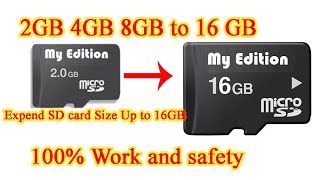 Increase memory card size 2GB 4GB 8GB to 16GB 100% Work and safety screenshot 3