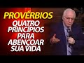 Quatro PRINCÍPIOS de Provérbios para abençoar a sua vida | Pastor Paulo Seabra