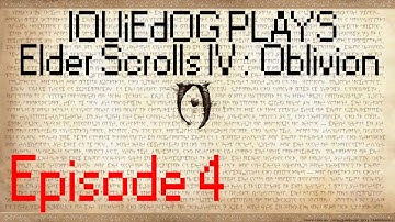 Oblivion - Episode 4 - Breaking the Siege on Kvatch (Elder Scrolls)