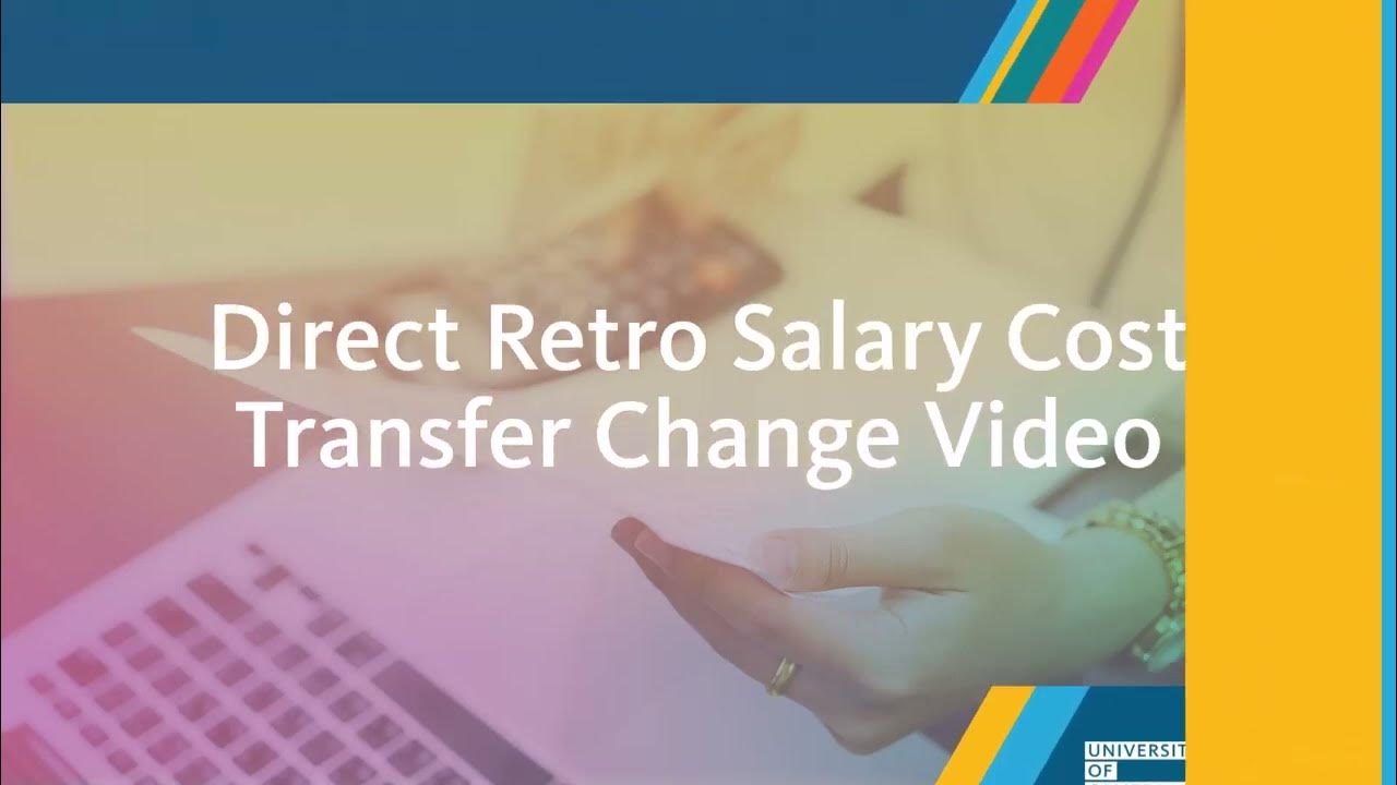 direct-retro-salary-cost-transfer-video-youtube