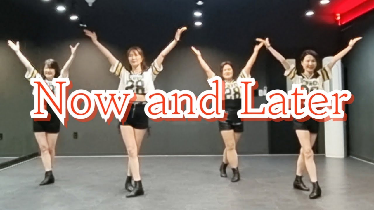 [보은라인댄스] Now and Later | Advanced Line Dance - YouTube