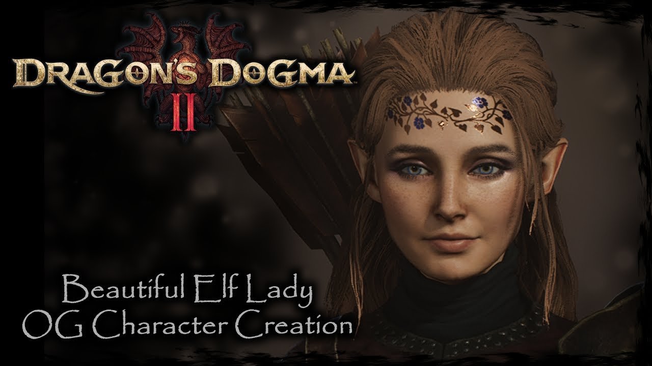 DRAGON'S DOGMA 2 || Beautiful Elf Lady [Original Character #2] - Female