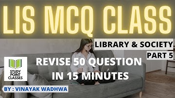 LIS MCQ MARATHON CLASS | LIBRARY & SOCIETY | PART-5 #STUDYPOINTCLASSES​ #LISMCQ​ #LIBRARYSCIENCE​