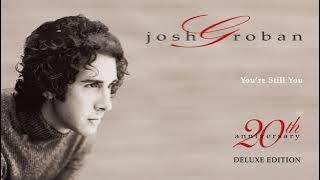 Josh Groban – You're Still You