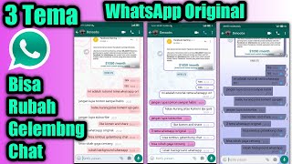 3 Tema WhatsApp Original Rubah Gelembung Chat Tanpa Ribet 2023 screenshot 5