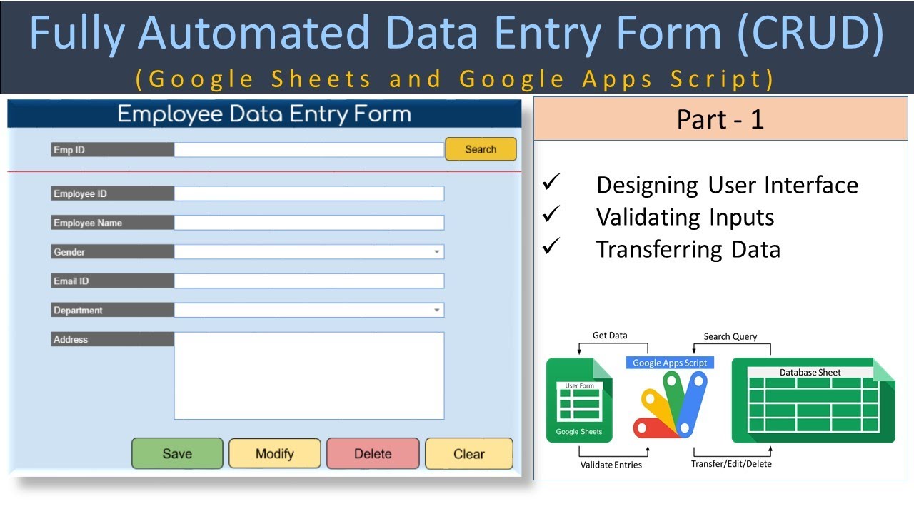 Automated Data Entry Form in Google Sheets Apps Script Part (User  Form Design Transfer Code)
