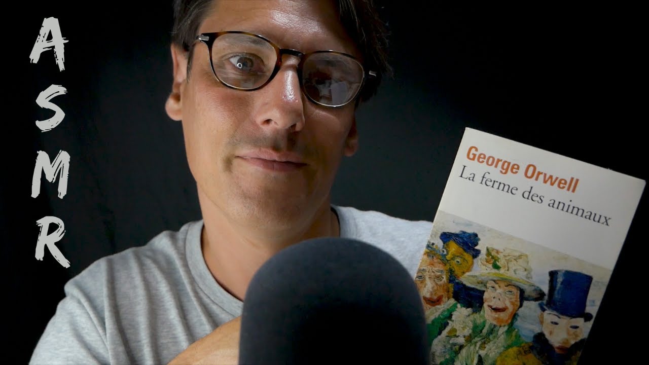 ASMR FR 🥰 Papa Écureuil squatte ma chaîne et vous fait une lecture chuchotée de George Orwell