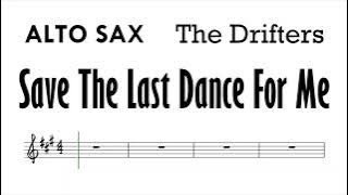 Save The Last Dance For Me Alto Sax Sheet Music Backing Track Play Along Partitura