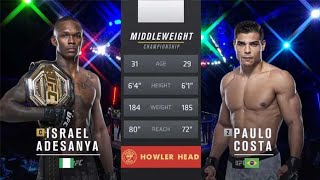 Israel Adesanya vs Paulo Costa.Исраэль Адесанья против Пауло Косты.