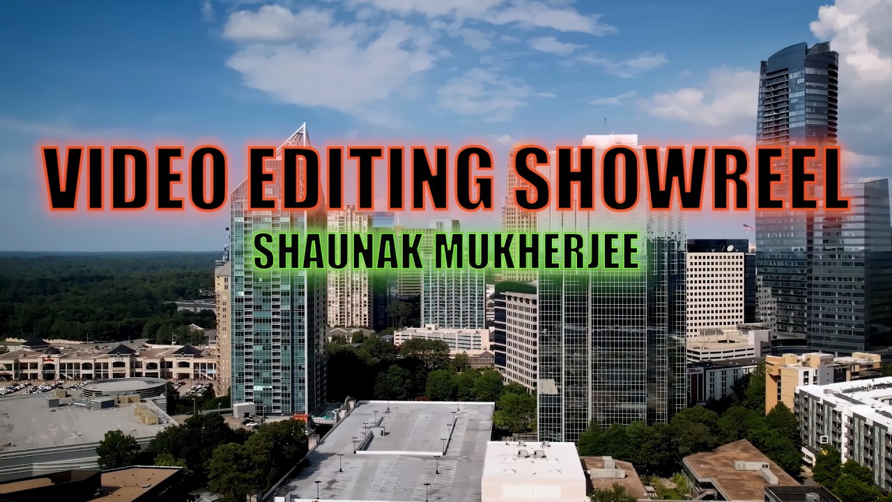Video Editing Showreel